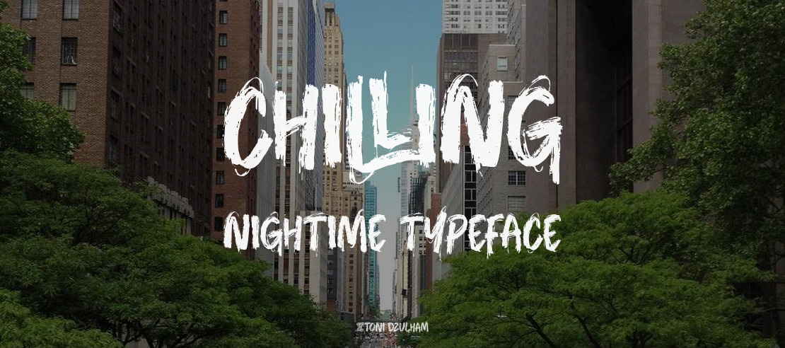 Chilling Nightime Font