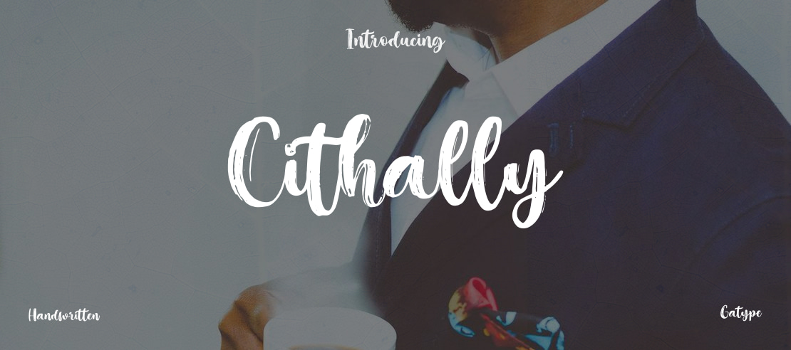 Cithally Font Family