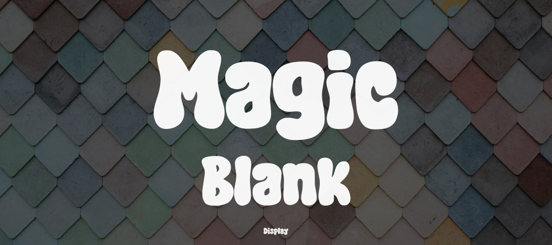 Magic Blank Font