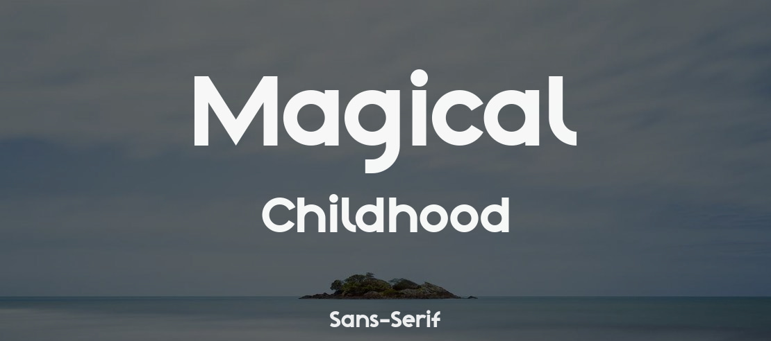 Magical Childhood Font Family