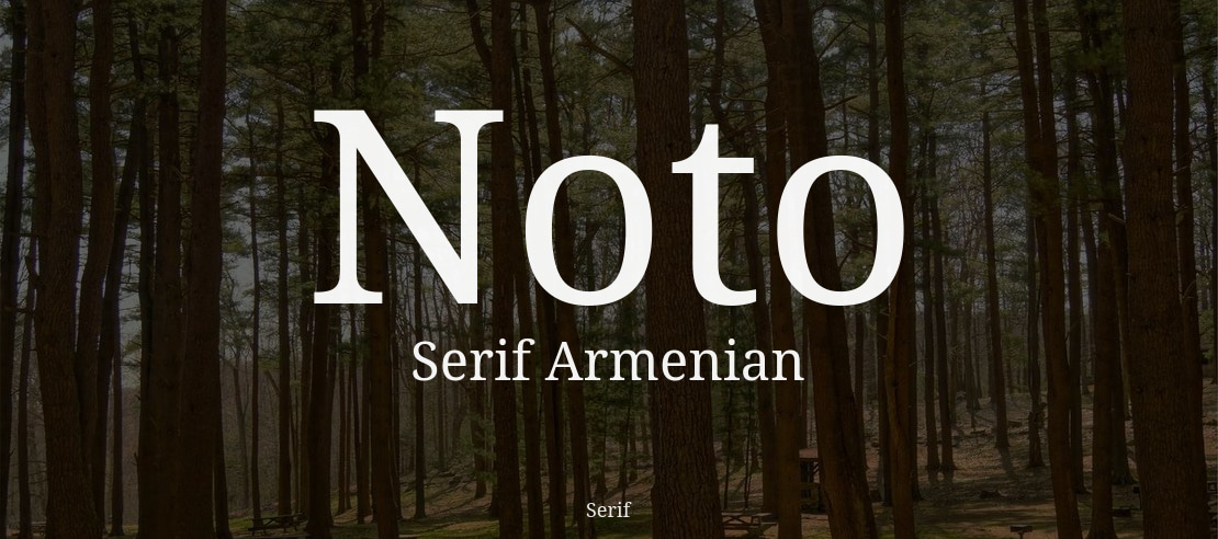 Noto Serif Armenian Font