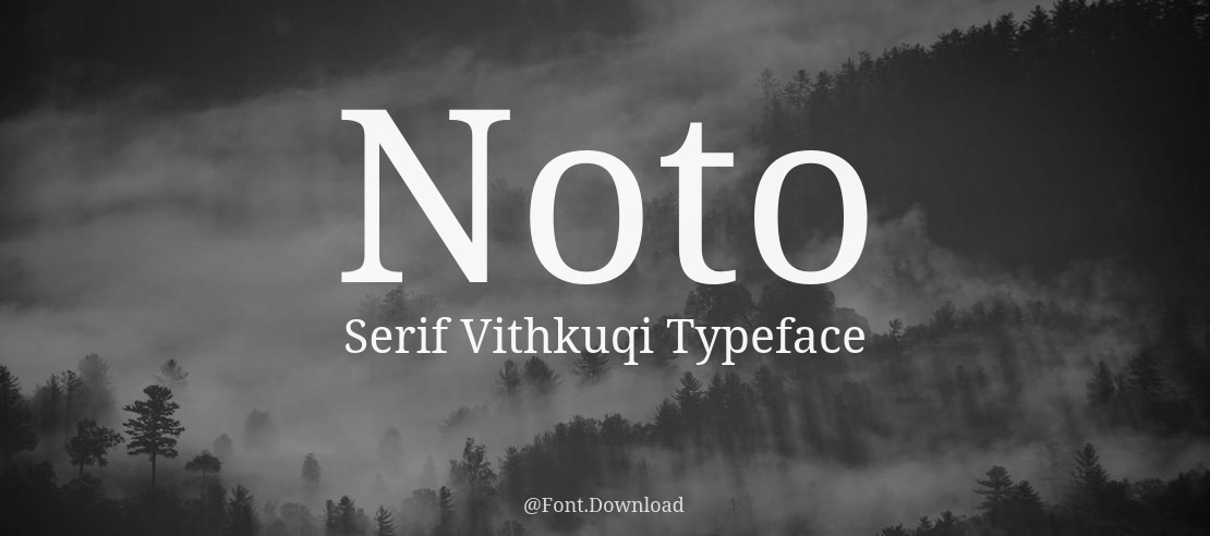 Noto Serif Vithkuqi Font
