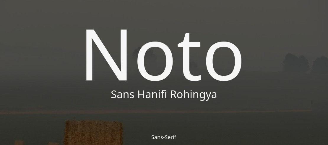 Noto Sans Hanifi Rohingya Font