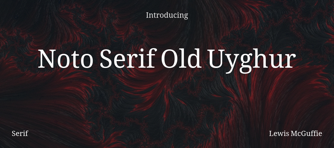 Noto Serif Old Uyghur Font