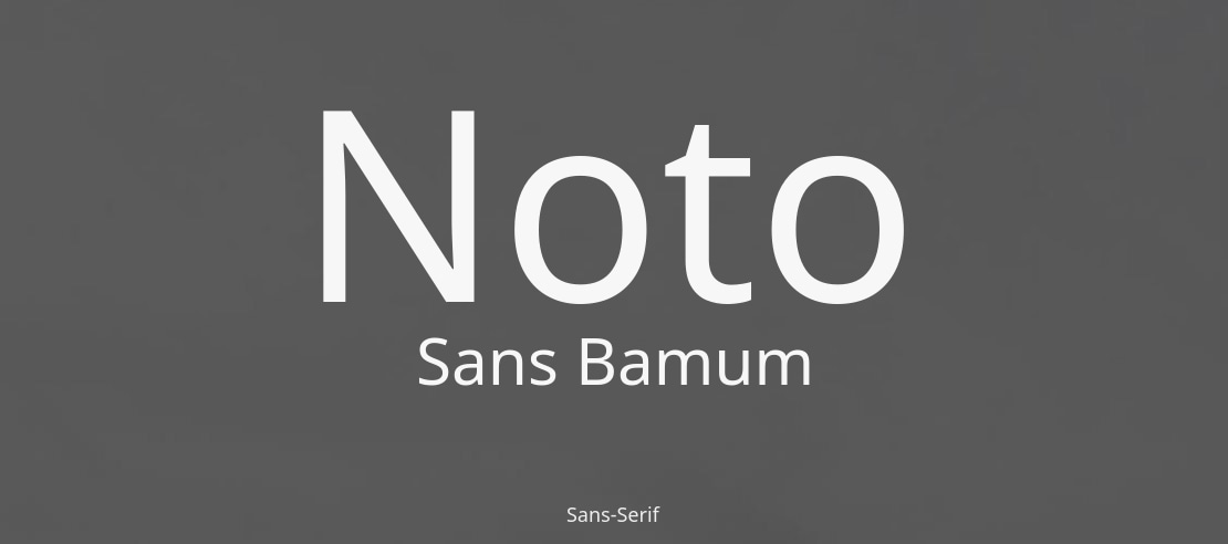 Noto Sans Bamum Font