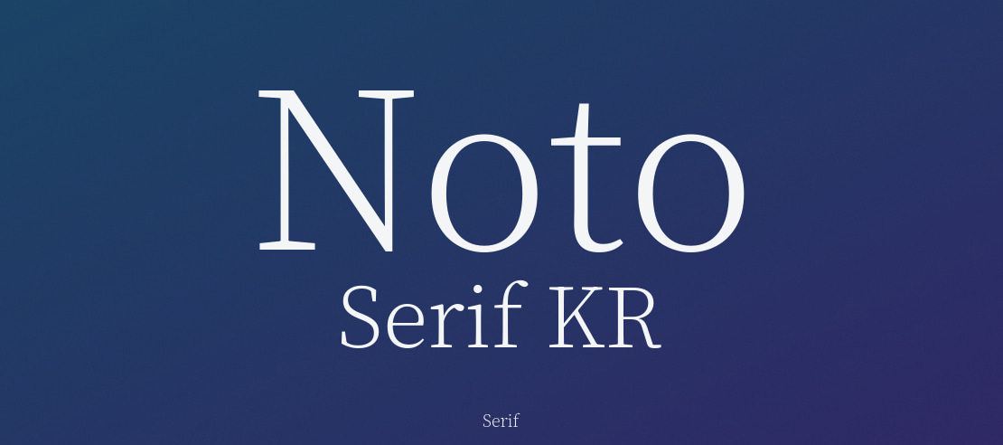 Noto Serif KR Font