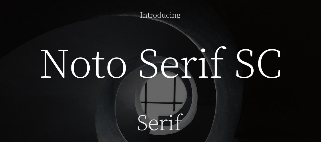 Noto Serif SC Font