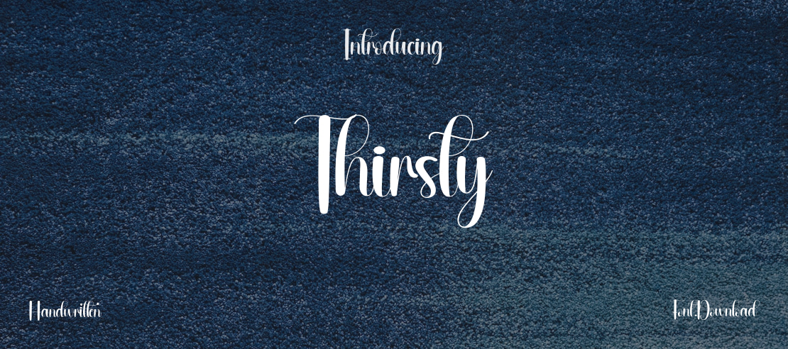 Thirsty Font