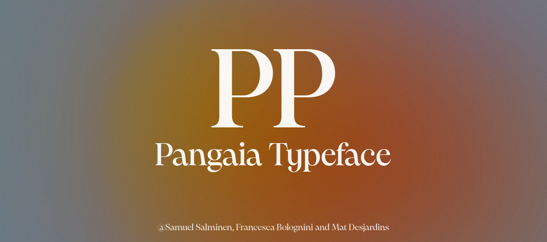 PP Pangaia Font Family