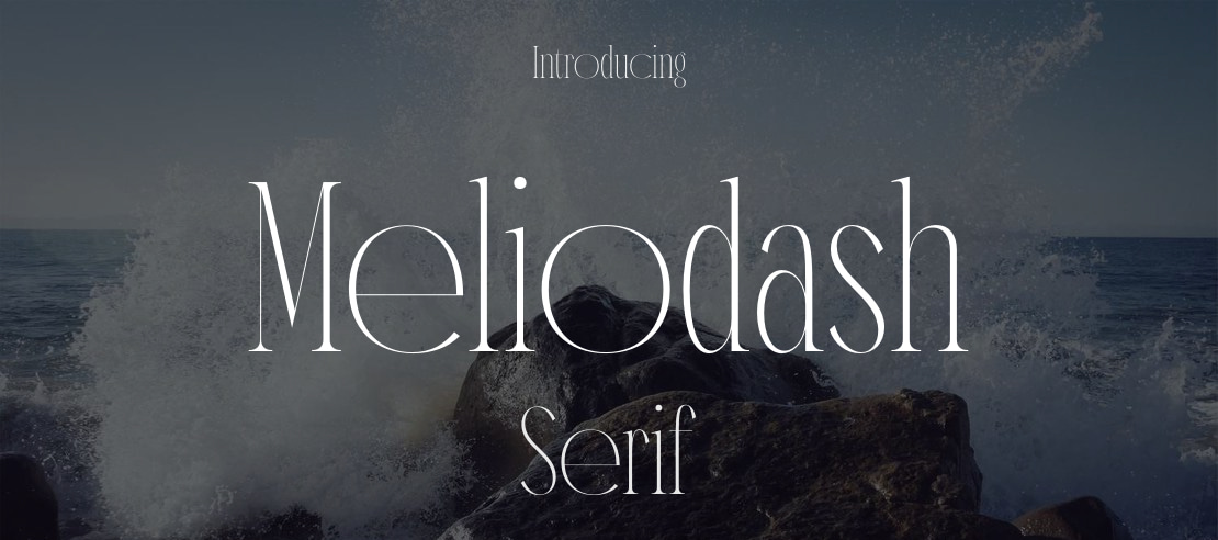 Meliodash Font