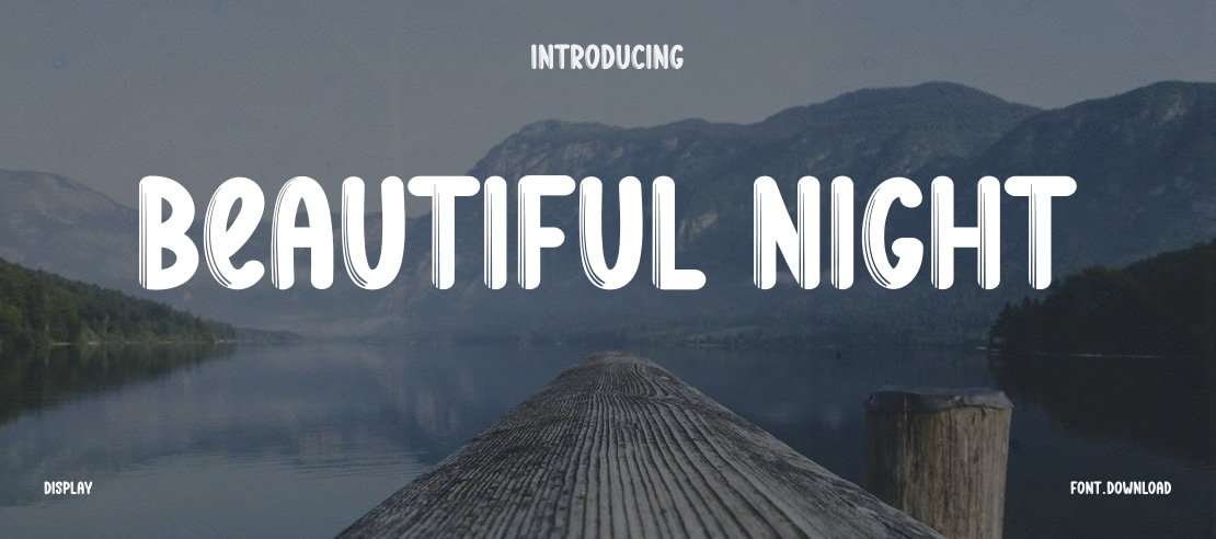 Beautiful Night Font
