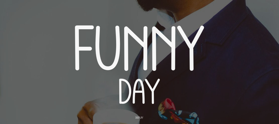 Funny Day Font