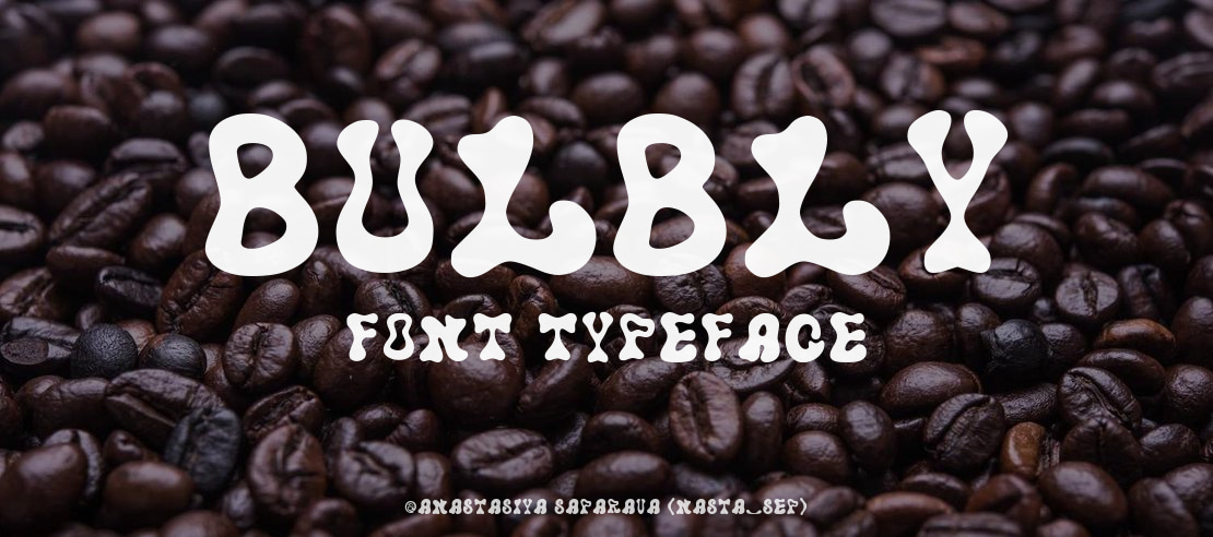Bulbly Font