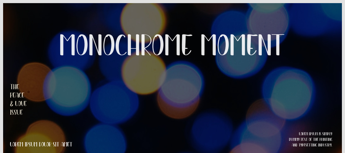 Monochrome Moment Font