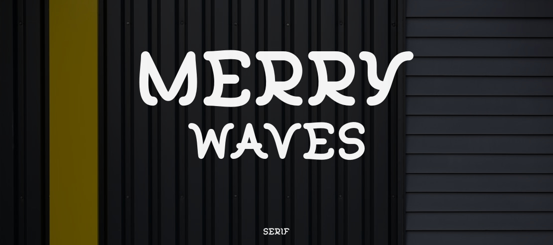 Merry Waves Font