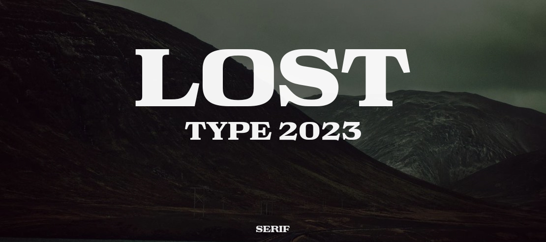 Lost Type 2023 Font