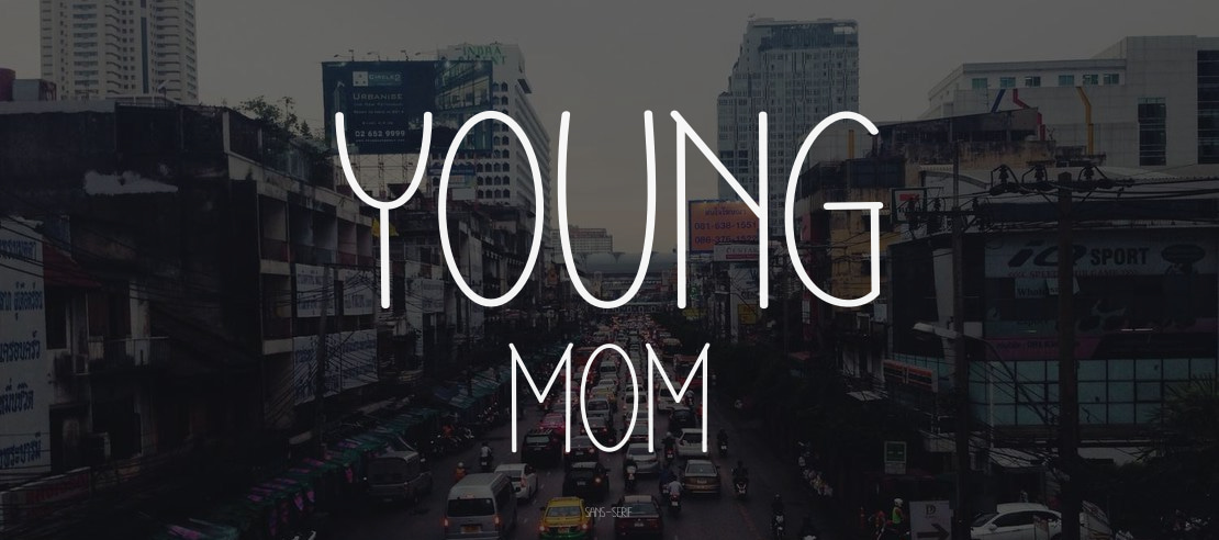 Young Mom Font