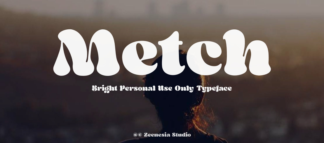 Metch Bright Personal Use Only Font