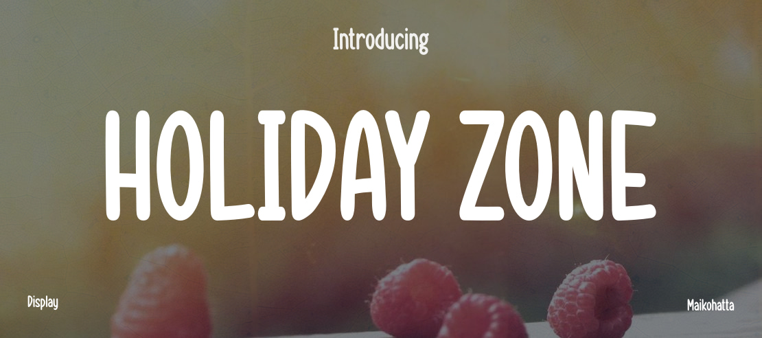 HOLIDAY ZONE Font