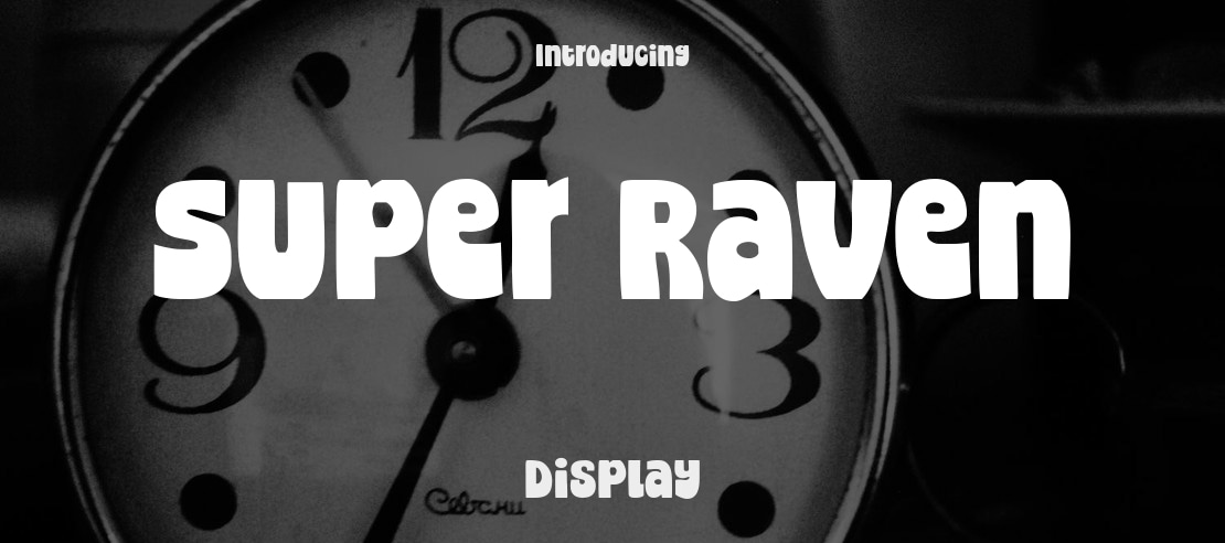 Super Raven Font