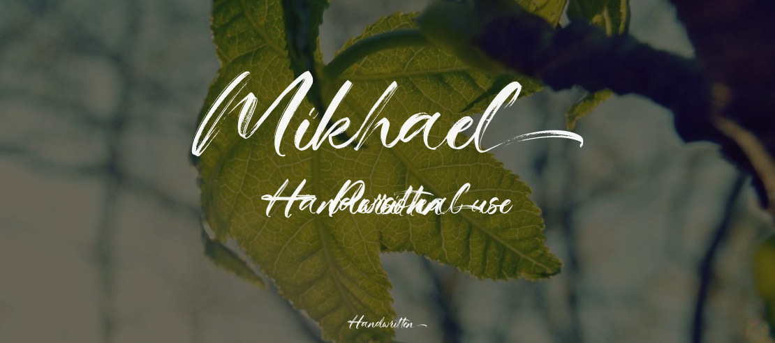 Mikhael Handwritten - Personal use Font