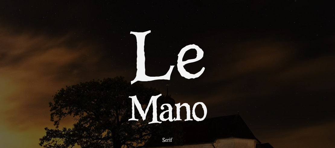 Le Mano Font Family