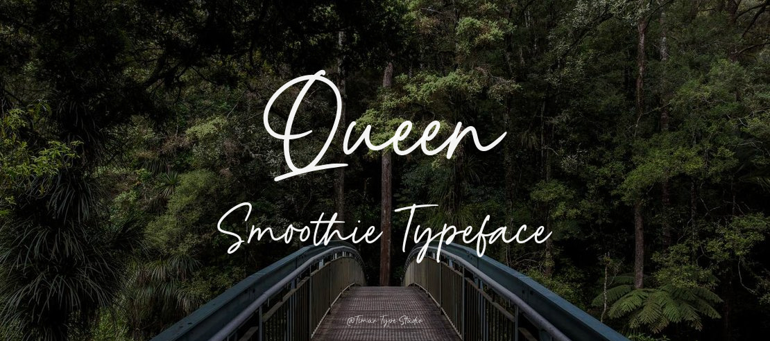 Queen Smoothie Font