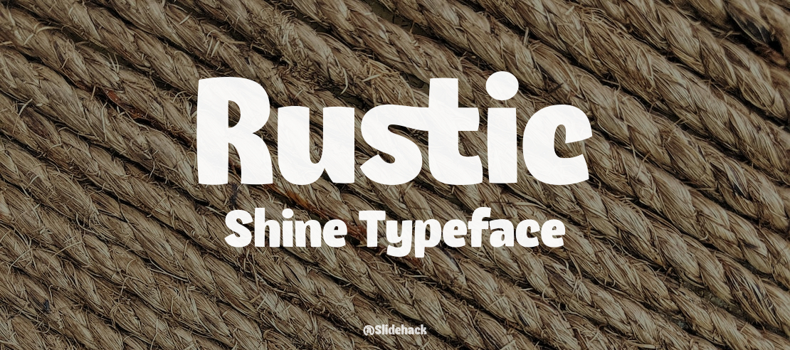 Rustic Shine Font
