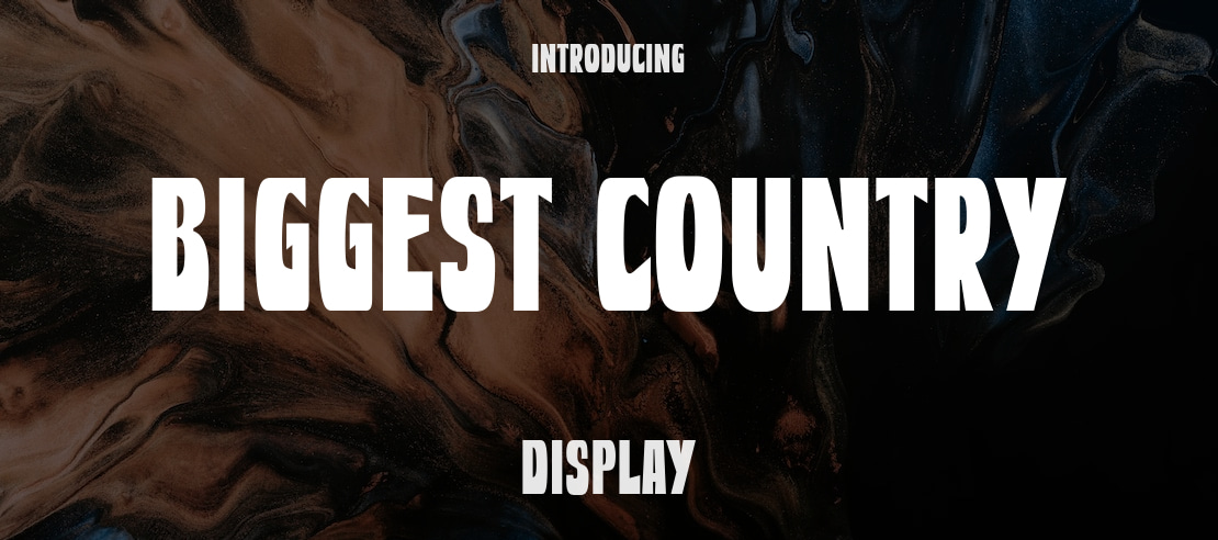 Biggest Country Font