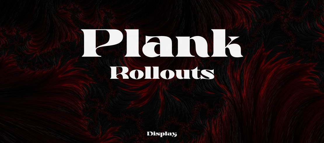 Plank Rollouts Font