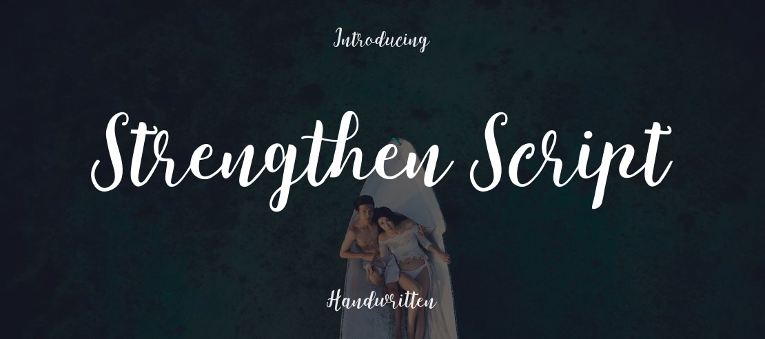 Strengthen Script Font