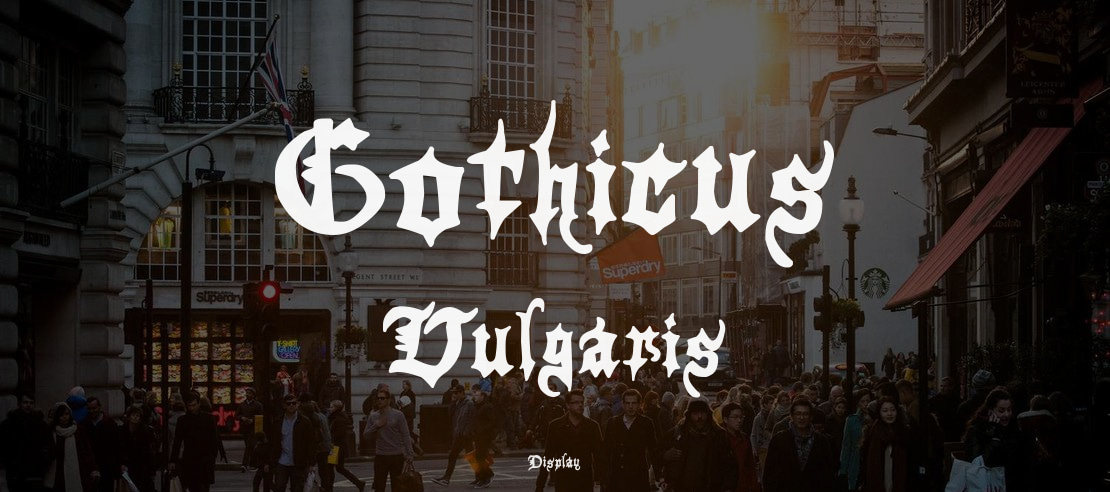 Gothicus Vulgaris Font