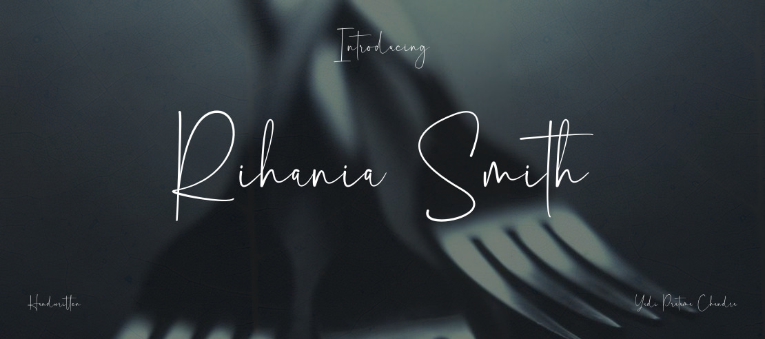 Rihania Smith Font