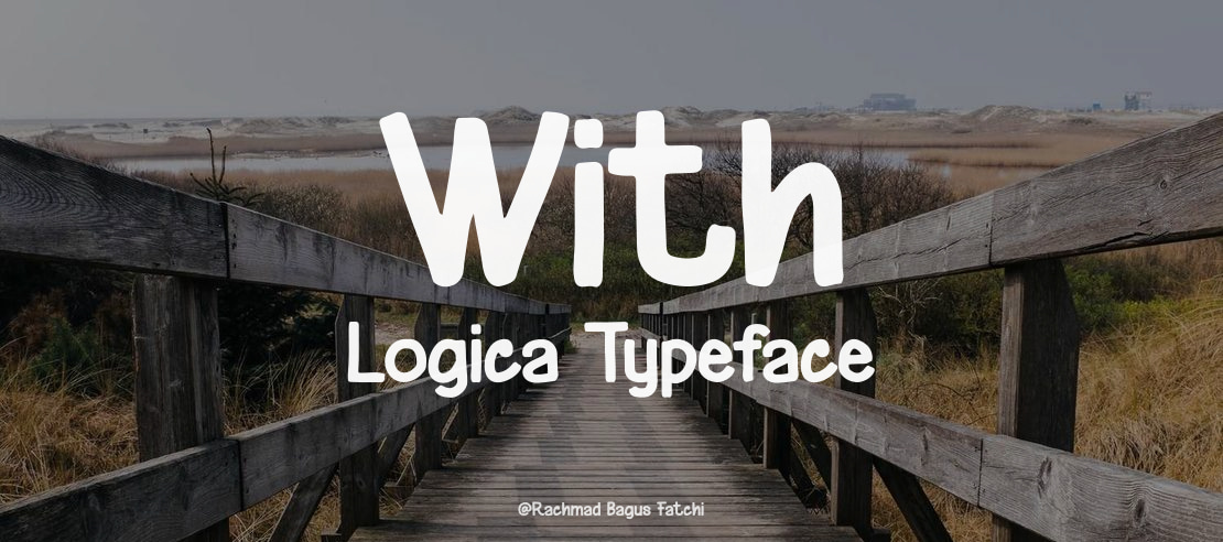 With Logica Font