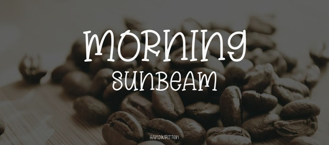 Morning Sunbeam Font