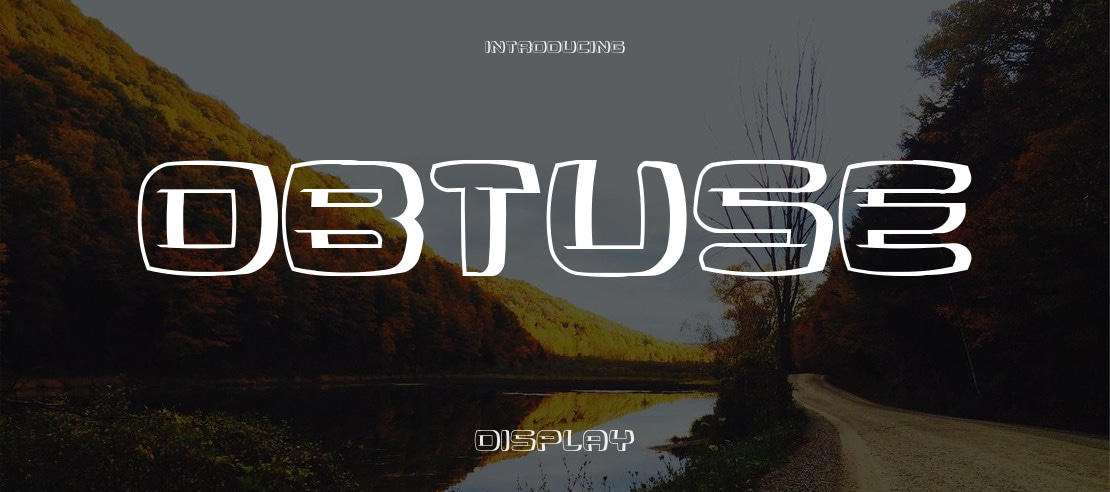 Obtuse Font