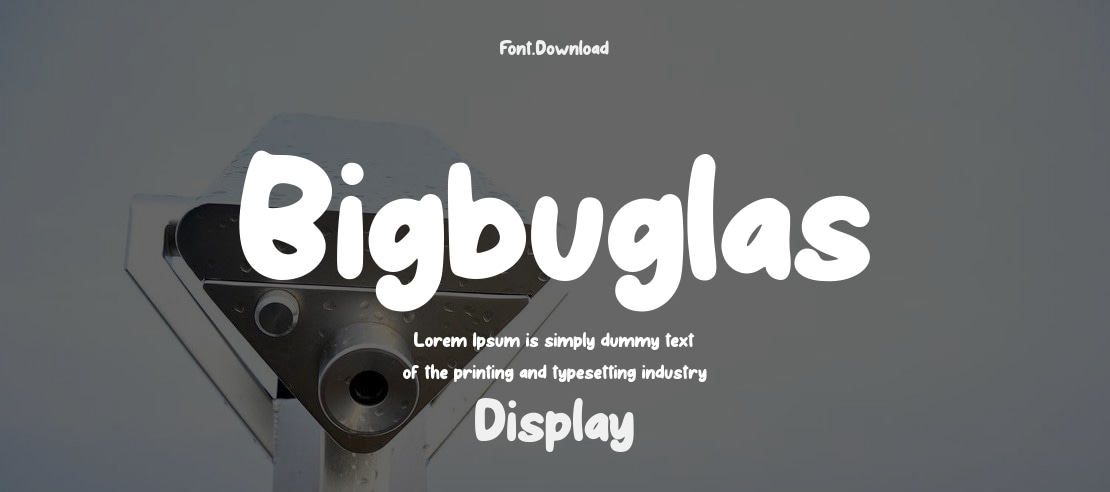 Bigbuglas Font