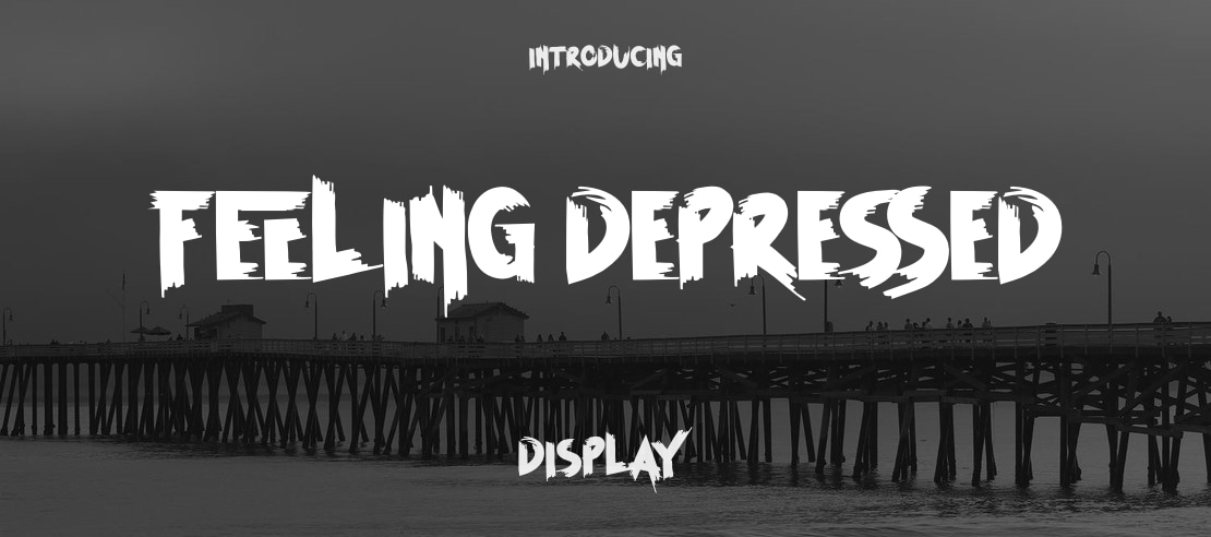 FEELING DEPRESSED Font