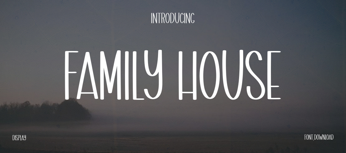 Family House Font