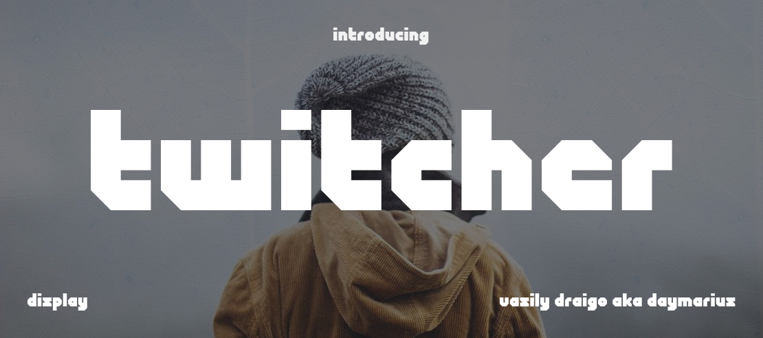 twitcher Font