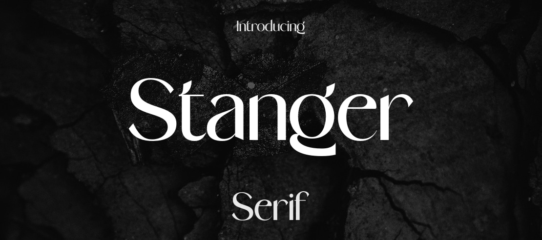 Stanger Font Family