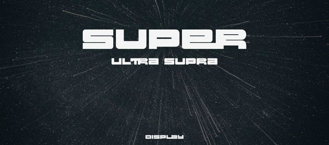 Super Ultra Supra Font Family