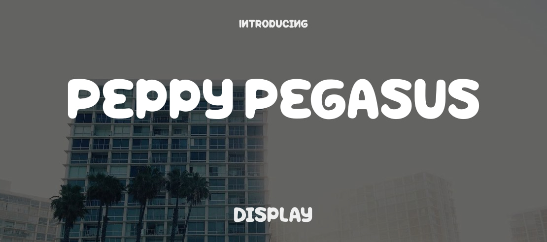 Peppy Pegasus Font Family