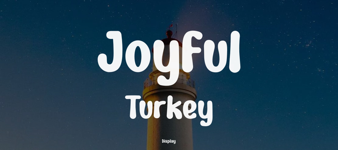 Joyful Turkey Font Family