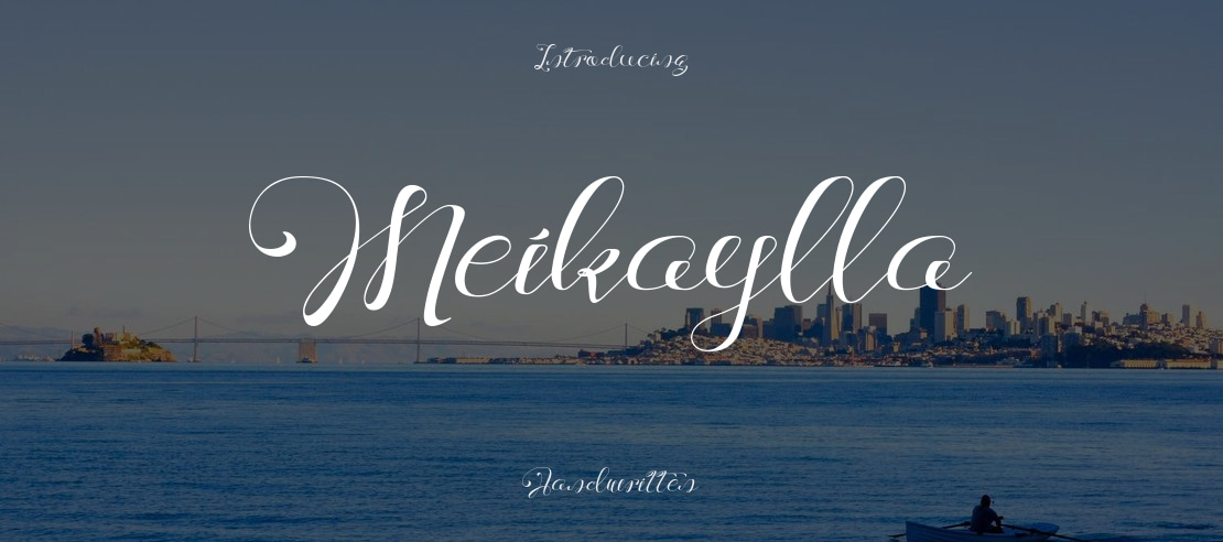 Meikaylla Font