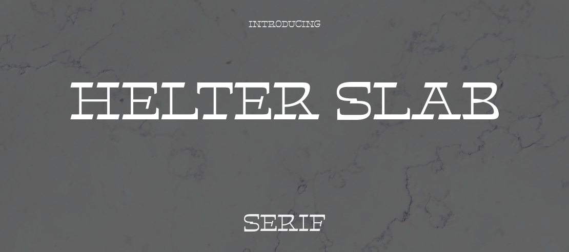 Helter Slab Font