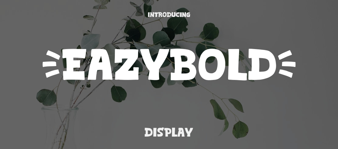 Eazybold Font