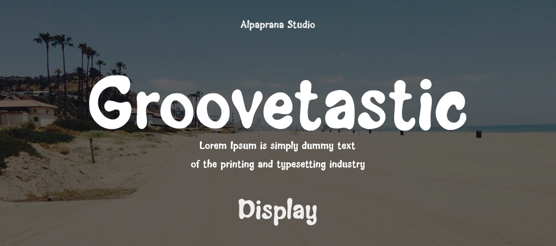 Groovetastic Font