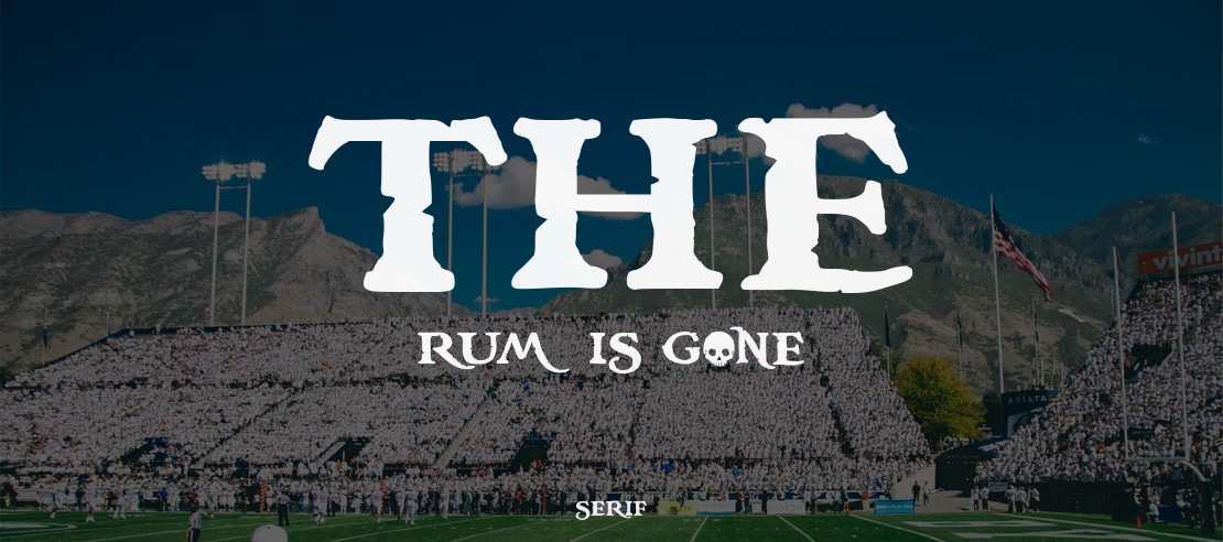 the rum is gone Font