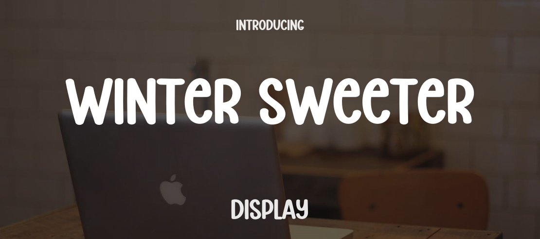 Winter Sweeter Font